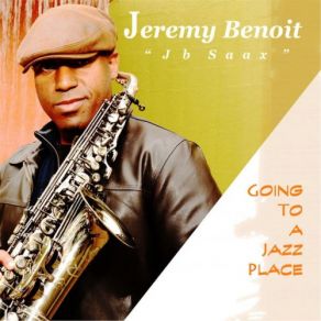 Going To A Jazz Place album cover