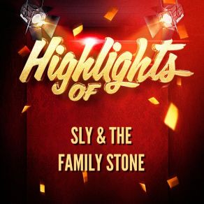 Highlights Of Sly & The Family Stone album cover