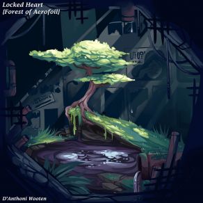 Locked Heart (Forest Of Aerofoil) album cover