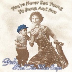 You're Never To Young To Jump And Jive - Vol. 1 album cover