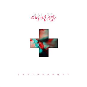 Mal De Amores (Single) album cover