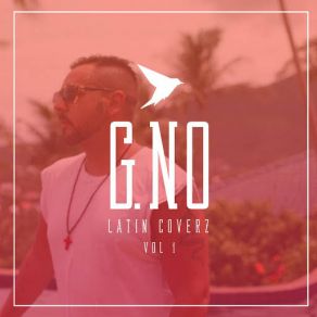 Latin Coverz, Vol. 1 album cover