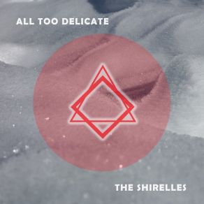 All Too Delicate album cover