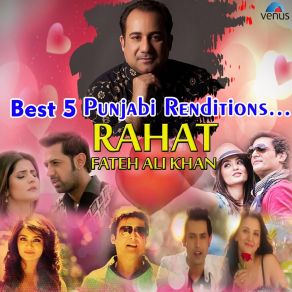 Best 5 Punjabi Renditions - Rahat Fateh Ali Khan album cover