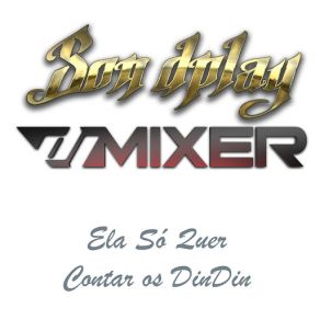 Ela Só Quer Contar Os Dindin (Single) album cover
