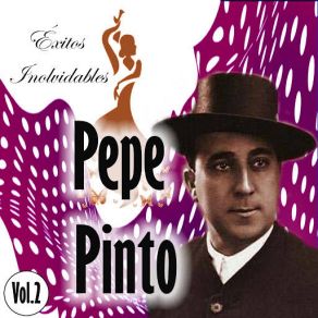 Pepe Pinto - Éxitos Inolvidables, Vol. 2 album cover