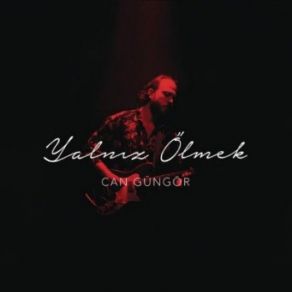Yalnız Ölmek (Single) album cover