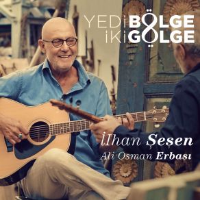 Yedi Bölge İki Gölge album cover