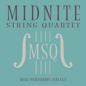 MSQ Performs Halsey album cover