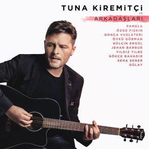 Tuna Kiremitçi Ve Arkadaşları album cover