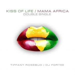 Kiss Of Life / Mama Africa album cover