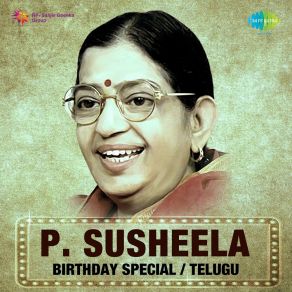 P. Susheela - Birthday Special - Telugu album cover
