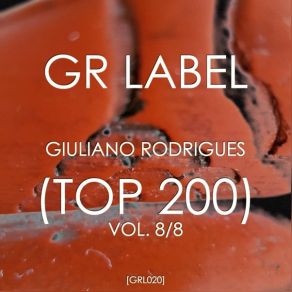 Giuliano Rodrigues (TOP 200), Vol. 8 album cover