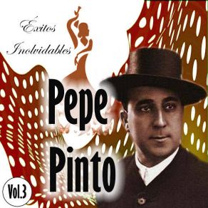 Pepe Pinto - Éxitos Inolvidables, Vol. 3 album cover