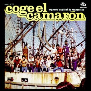Coge El Camarón (Remasterizado) album cover