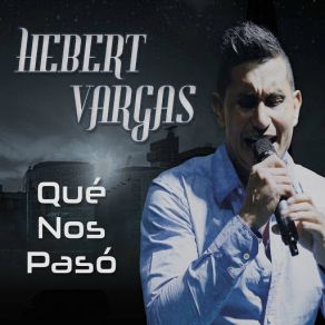 Qué Nos Pasó (Single) album cover
