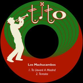 Te Llevaré A Madrid album cover
