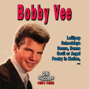 Bobby Vee - 1961-1962 album cover