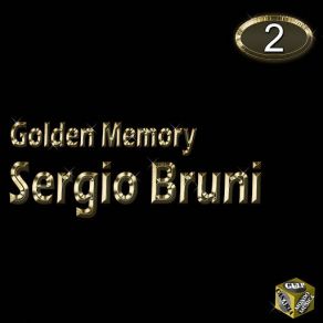 Sergio Bruni, Vol. 2 (Golden Memory) album cover