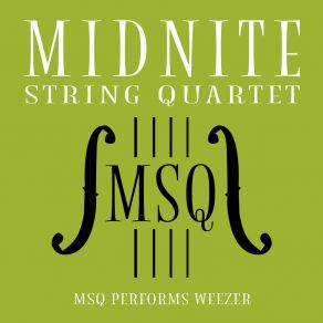 MSQ Performs Weezer album cover