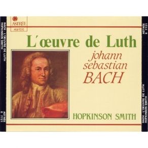 Bach - L'Oeuvre De Luth - Hopkinson Smith album cover