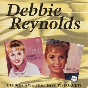 Debbie & Am I That Easy To Forget album cover
