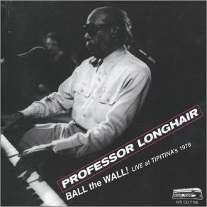 Ball The Wall: Live At Tipitina's 1978 album cover