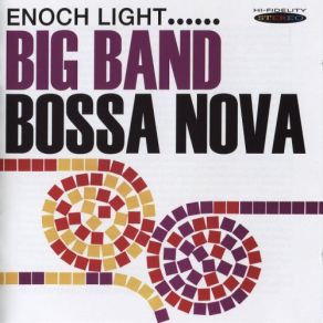 Big Band Bossa Nova & Let's Dance The Bossa Nova album cover