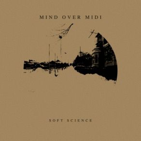 Soft Science album cover