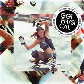 Get Physical Presents: Full Body Workout, Vol. 20 album cover