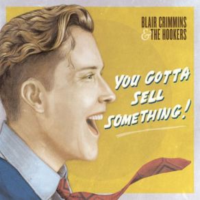 You Gotta Sell Something album cover