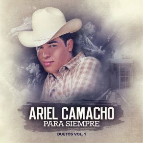 Ariel Camacho Para Siempre album cover