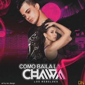 Cómo Baila La Chawa (Single) album cover