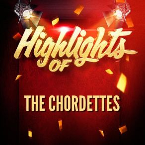 Highlights Of The Chordettes album cover