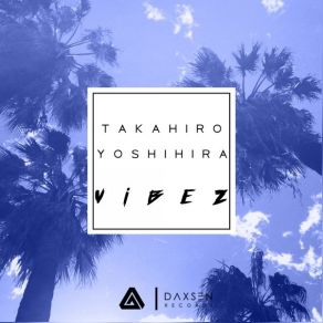 Vibez album cover