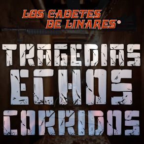 Tragedias Echos Corridos album cover