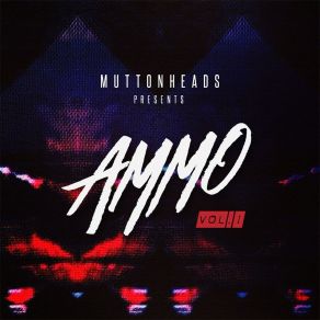 Ammo, Vol. 1 album cover