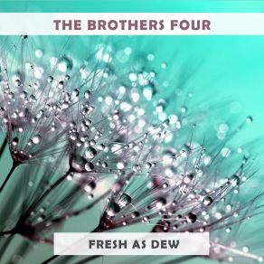 Fresh As Dew album cover
