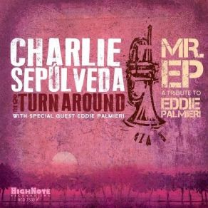 Mr.: A Tribute To Eddie Palmieri album cover