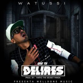 Que Tu Delires (Single) album cover