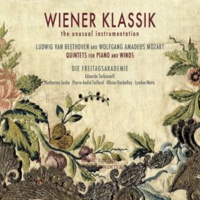 Wiener Klassik: Ludwig Van Beethoven And Wolfgang Amadeus Mozart Quintets For Piano And Winds album cover