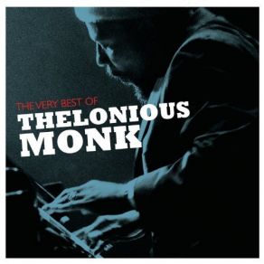 The Very Best Of Thelonious Monk album cover