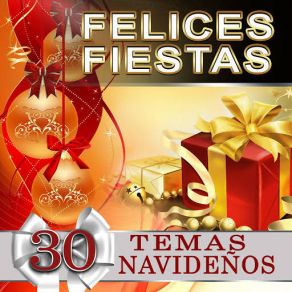 Felices Fiestas, 30 Temas Navidenos album cover