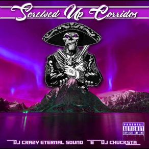 Screwed Up Corrido's album cover