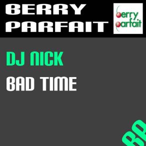 Bad Time album cover