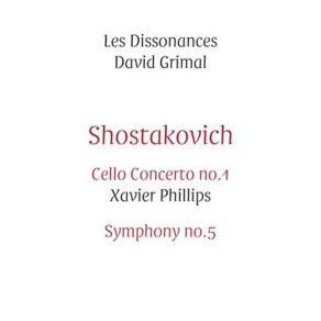 Shostakovich: Cello Concerto No. 1 & Symphony No. 5 album cover
