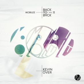 Mobilee Back To Back Vol. 11 album cover