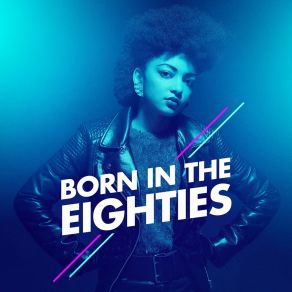 Born In The Eighties album cover