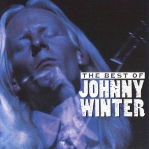 The Best Of Johnny Winter album cover