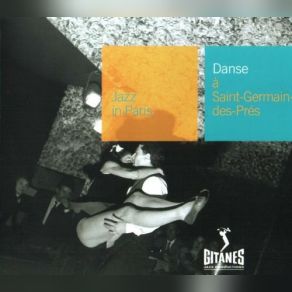 Jazz In Paris: Dance A Saint-Germain-Des-Pres album cover